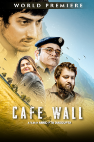 Cafe Wall 2023 Bengali ORG WEB-DL