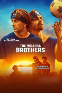 The Miranda Brothers 2024 Hindi ORG WEB-DL