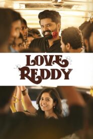 Love Reddy 2024 Dual Audio Hindi ORG WEB-DL