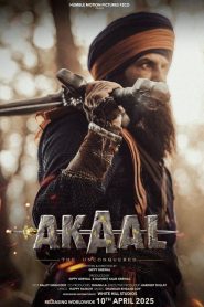 Akaal The Unconquered 2025 Hindi ORG HDRip