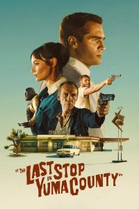 The Last Stop in Yuma County 2023 Dual Audio Hindi ORG BluRay