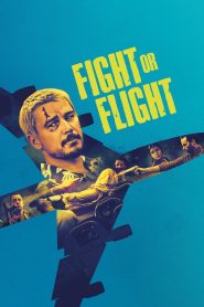 Fight or Flight 2025 Dual Audio Hindi ORG WEB-DL
